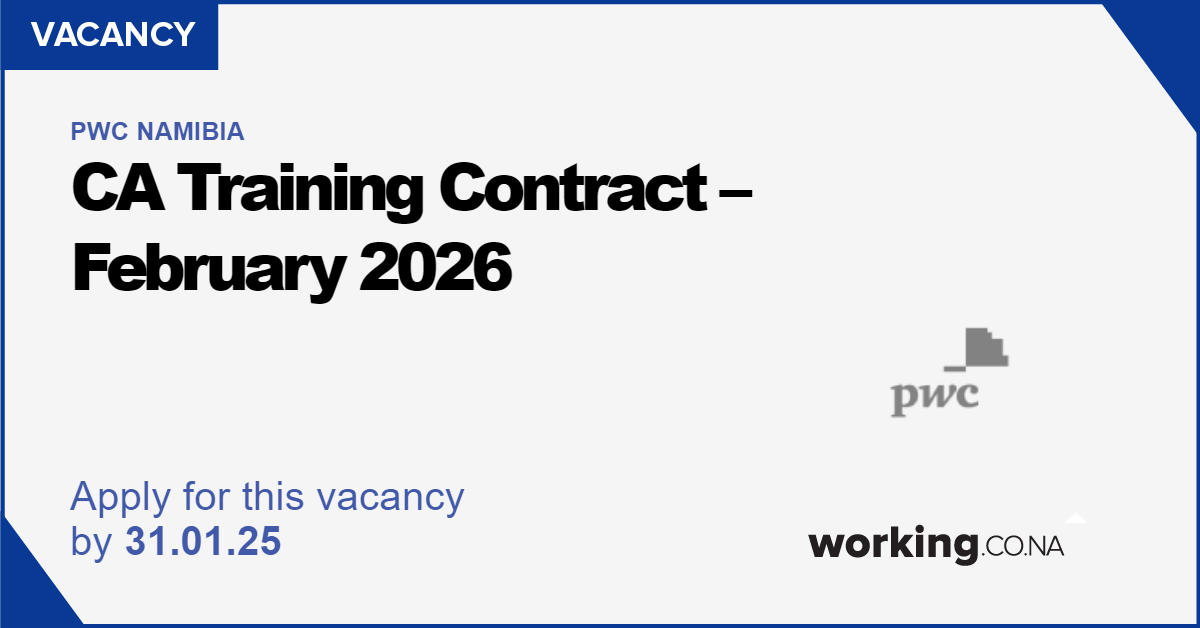 PWC Namibia CA Training Contract 2026, Walvis Bay Working.co.na